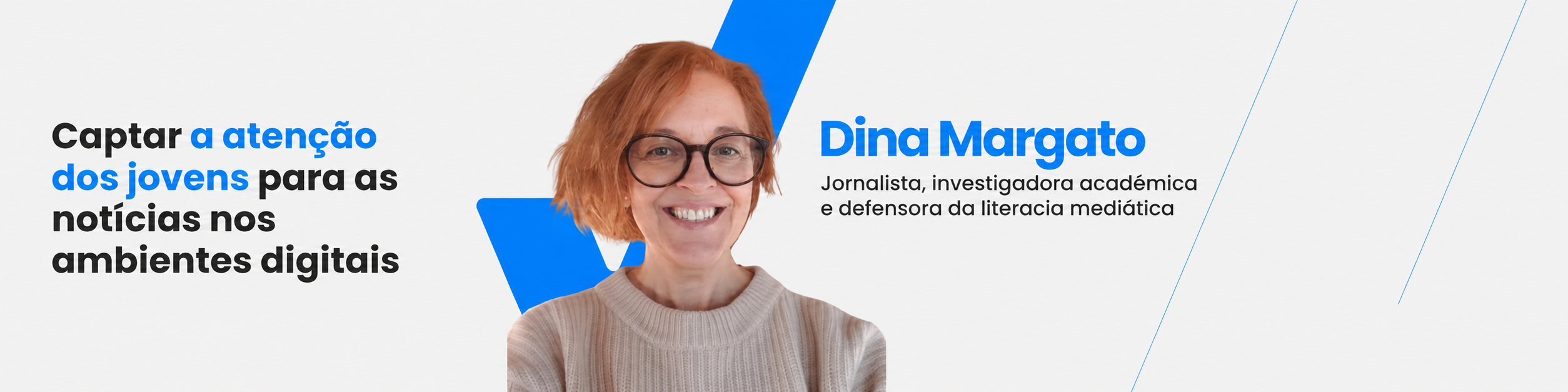 Captar a atenção dos jovens para as notícias nos ambientes digitais onde encontram dinamismo e socialização 